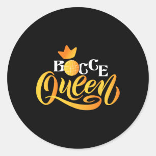 Bocce Queen - Rasenbowling-Spiel Boule Byll Game D Runder Aufkleber