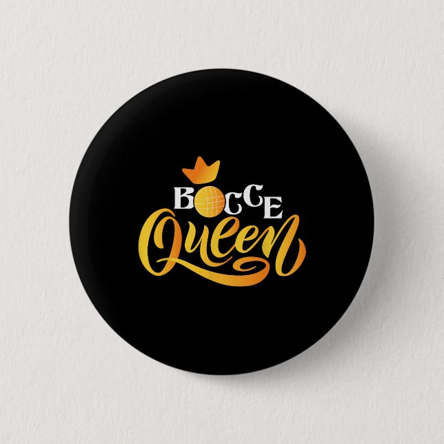 Bocce Queen - Rasenbowling-Spiel Boule Byll Spiel  Button (Vorderseite)