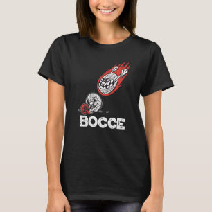 Bocce Slogan Bocci Game Bocce Ball mit Jack Bocce T-Shirt