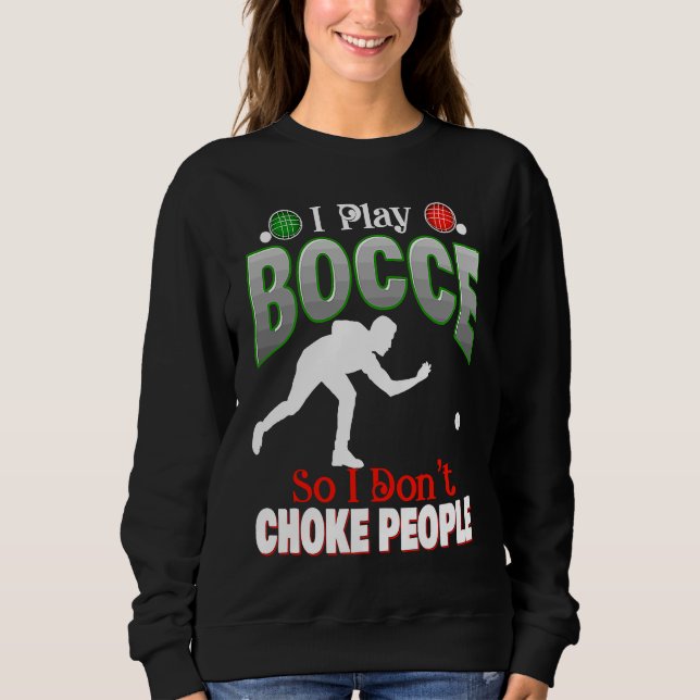 Boccie-Ball-König oder -Königin Erwachsene-Rasen-B Sweatshirt (Vorderseite)
