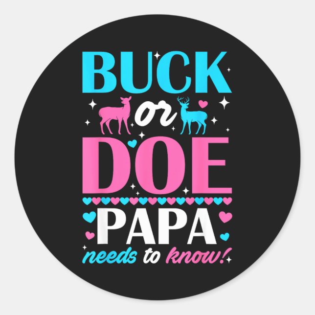 Bock oder Hirsch Papa muss wissen Hüter des Geschl Runder Aufkleber (Vorderseite)