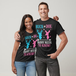 Bock oder Ricke? Daddy muss es wissen T-Shirt