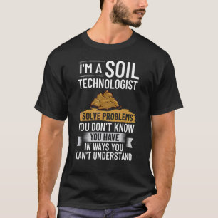 Bodenwissenschaftler Management Wissenschaft Gärtn T-Shirt