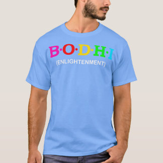 Bodhi-Erleuchtung T-Shirt
