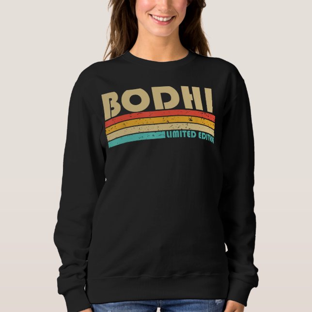 BODHI Name Personalisiert Funny Retro Vintag Birth Sweatshirt (Vorderseite)