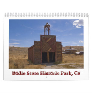 Bodie Ghost Town Calendar Kalender