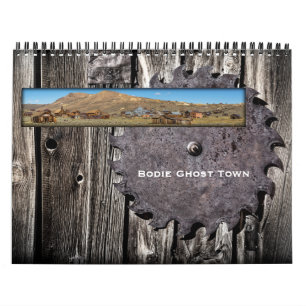 Bodie Ghost Town Fine Art Kalender