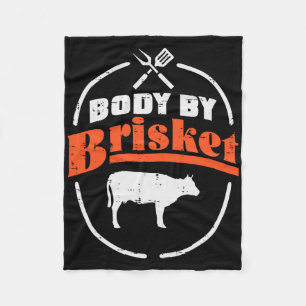 Body by Brisket Funny Grillen Byrbecue Meat Grill Fleecedecke