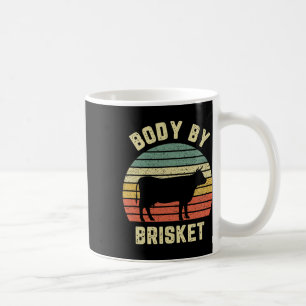 Body by Brisket Shirt Funny Grillen Byckyard Grill Kaffeetasse