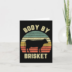 Body by Brisket Shirt Funny Grillen Byckyard Grill Karte