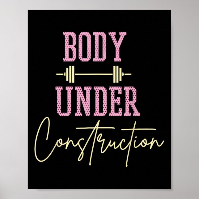 Body Under Construction Funny Motivational Workout Poster (Vorne)