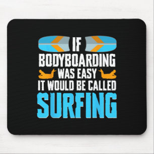 Bodyboarding-Fahrer und Surfen-Bodyboarder Mousepad