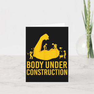 Bodybuilder Body Under Construction Funny Gym Body Karte