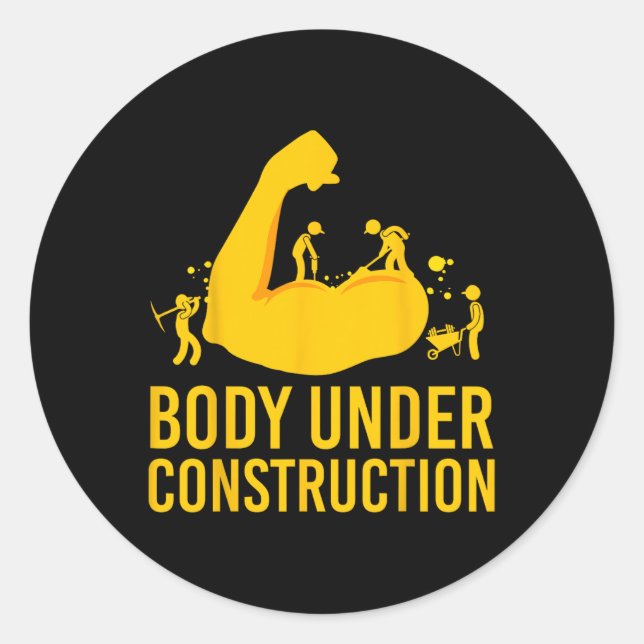 Bodybuilder Body Under Construction Funny Gym Body Runder Aufkleber (Vorderseite)