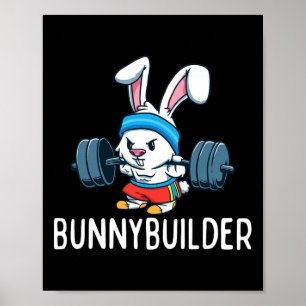 Bodybuilder Bunny Oaster Bunnybuilder Fitness Gym Poster