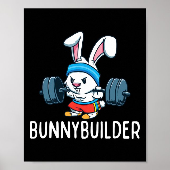 Bodybuilder Bunny Oaster Bunnybuilder Fitness Gym Poster (Vorne)
