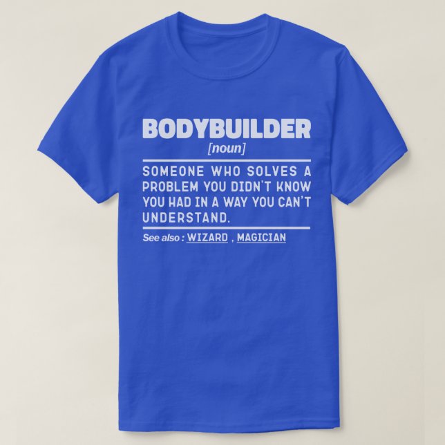 Bodybuilder Noun Definition Fitness Lover Workout T-Shirt (Design vorne)