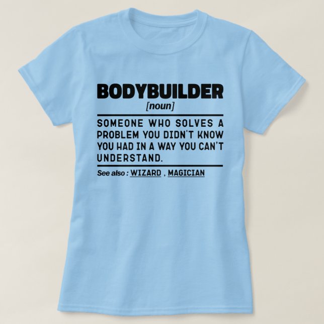 Bodybuilder Noun Definition Fitness Lover Workout T-Shirt (Design vorne)
