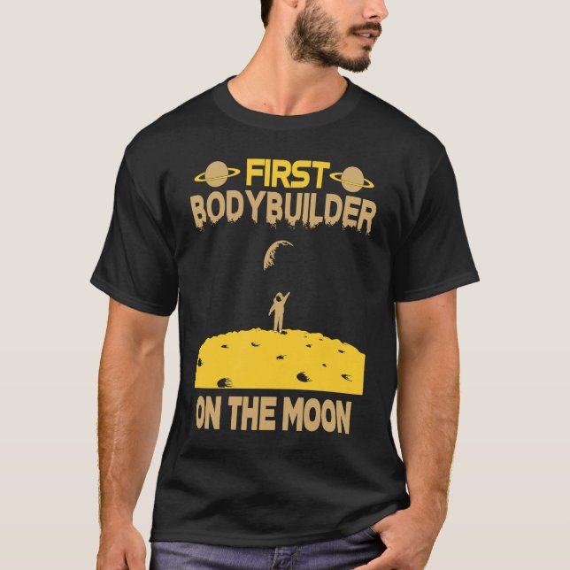 Bodybuilder On The Moon T-Shirt (Vorderseite)