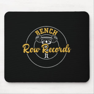 Bodybuilding-Bank-Reihen-Rekorde-Gym-Sprüche Mousepad