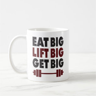 Bodybuilding - Essen Sie groß, Lift groß, werden S Kaffeetasse