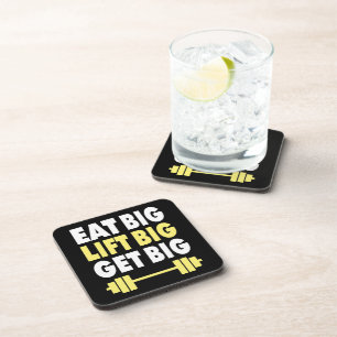 Bodybuilding - Essen Sie groß, Lift groß, werden S Untersetzer