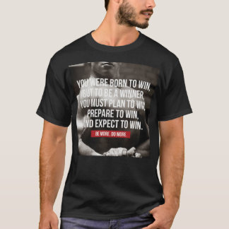 Bodybuilding Inspiration - Geboren zu gewinnen - W T-Shirt