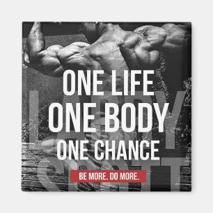 Bodybuilding Motivation - Ein Leben, Körper, Chanc Magnet