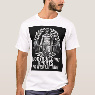 Bodybuilding‑T‑Shirt T-Shirt