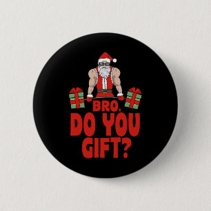 Bodybuilding Weihnachten Weihnachtsfeiertag Button