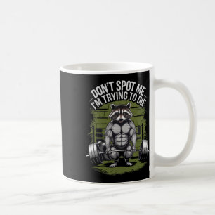 Bodybuilding-Workout Behalte mich im Auge, ich ver Kaffeetasse