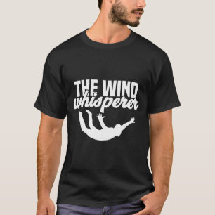 Bodyflight Indoor Skydiving Wind Tunnel Skydiver T-Shirt