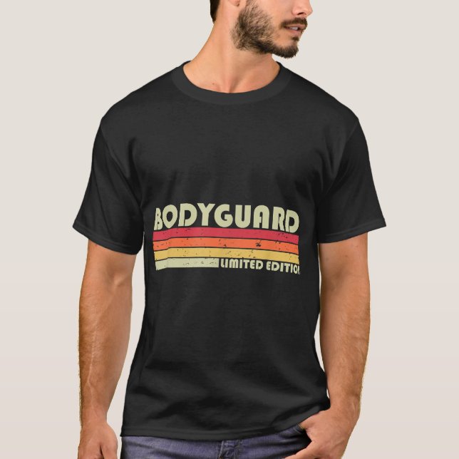 BODYGUARD Funny Job Title Profession Geburtstagsar T-Shirt (Vorderseite)