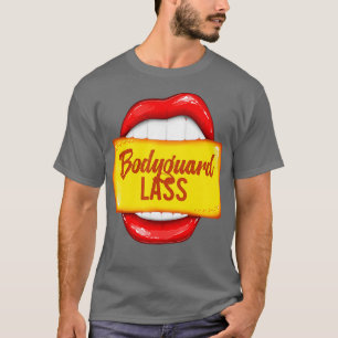 Bodyguard Lass Große Rote Lippen Pop T-Shirt