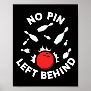 Bogen für Männer Frauen oder Kinder Bowling Team S Poster