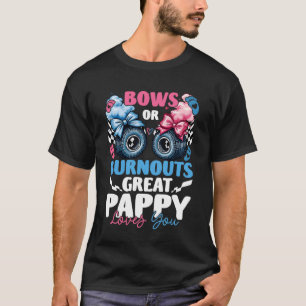 Bögen oder Burnouts Great Pappy liebt dich Geschle T-Shirt
