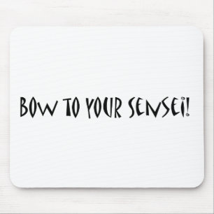 Bogen zu Ihrem sensei Mousepad