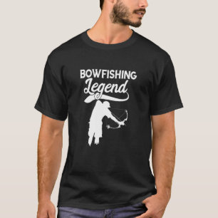 Bogenfischen Legende Bogenfischer Fisch Bogenjagd T-Shirt