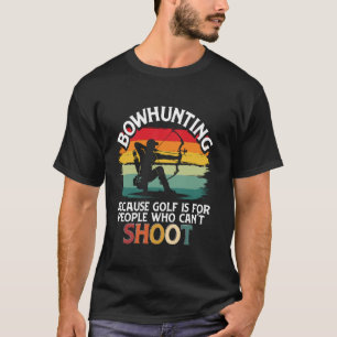 Bogenschießen & Bogenschütze, Compoundbogen & Pfei T-Shirt