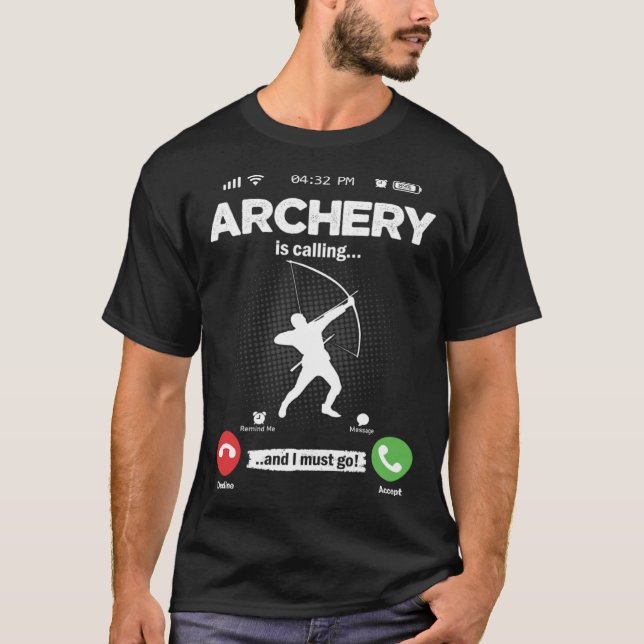 Bogenschießen fordert, dass ich zu Bow Hobby Bogen T-Shirt (Vorderseite)