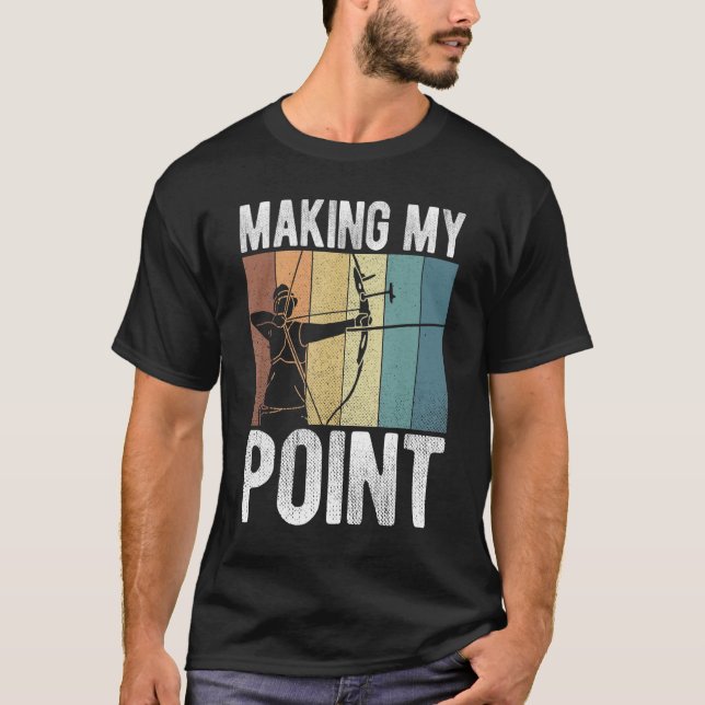 Bogenschießen für einen Bogenschützen 43 T-Shirt (Vorderseite)