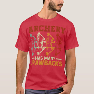 Bogenschießen hat viele Rückzugsbücher Bow Archer T-Shirt