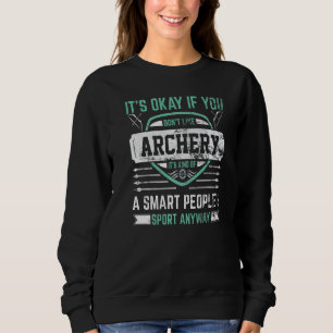 Bogenschießen Intelligente Leute Sport Vintage Bog Sweatshirt