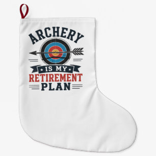 Bogenschießen ist mein Rentenplan Schütze Großer Weihnachtsstrumpf