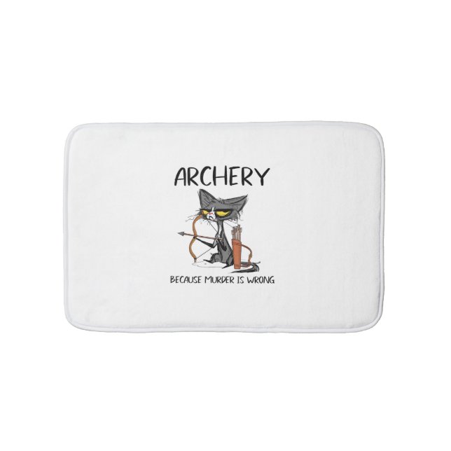 Bogenschießen, weil Mord falsch ist Funny Cat Arch Badematte (Vorderseite)