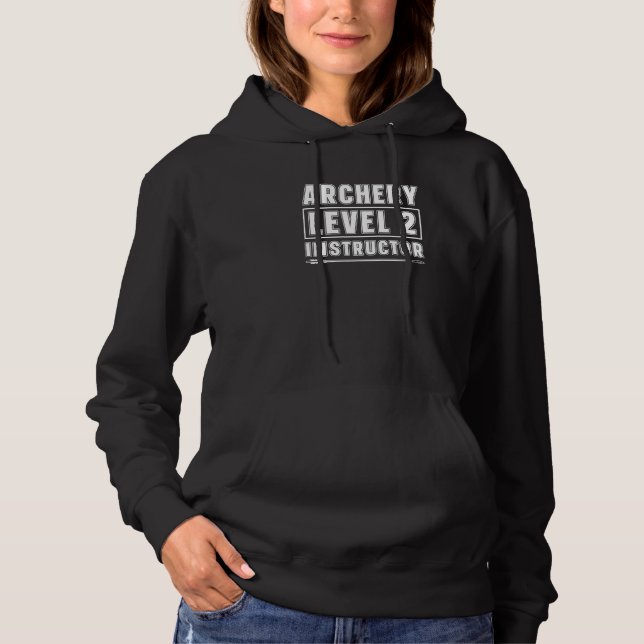Bogenschießlehrer Stufe 2 Bowman Bow Archer Arch Hoodie (Vorderseite)