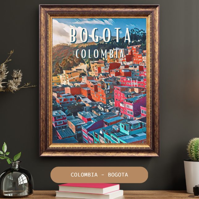 Bogotá: Kolumbiens vibrierende Hauptstadt Poster (Von Creator hochgeladen)