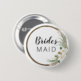 Bohemisches Brautparty Button Bridesmaid
