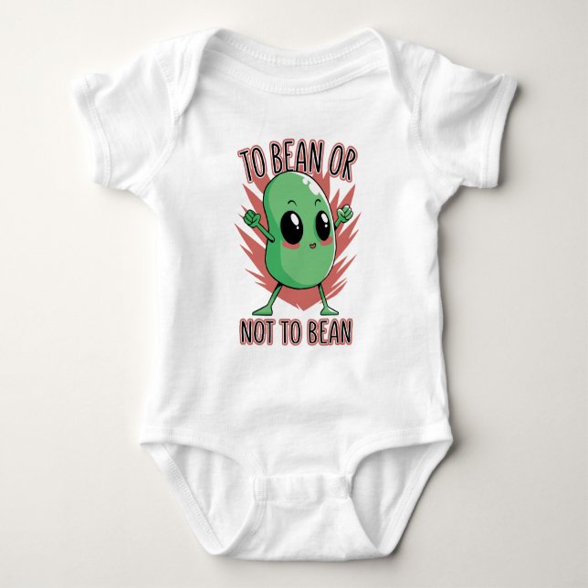 Bohne sein oder nicht Bohne sein Baby Strampler (Vorderseite)