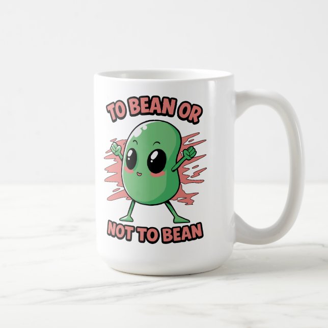 Bohne sein oder nicht Bohne sein Kaffeetasse (Rechts)